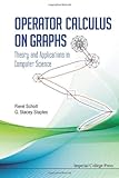 Operator calculus on graphs : theory and applications in computer science