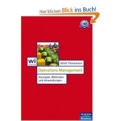 Operations Management: Konzepte, Methoden und Anwendungen
