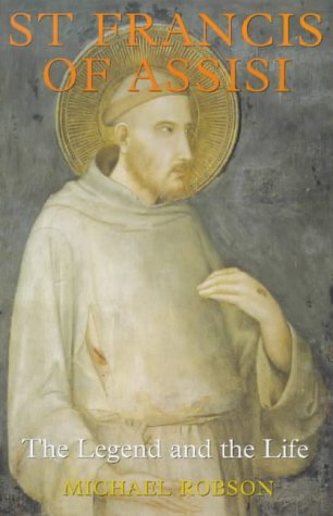 St Francis of Assisi: The Legend and the Life under Monasticism in The Books Store