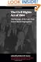 The Civil Rights Act of 1964: The Passage of the Law That Ended Racial Segregation (S U N Y Series in Afro-American Studies)