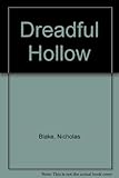 The dreadful hollow
