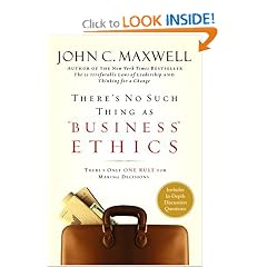 There's No Such Thing As "Business" Ethics: There's Only One Rule For Making Decisions