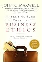 There's No Such Thing As "Business" Ethics: There's Only One Rule For Making Decisions
