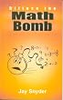 Diffuse the Math Bomb