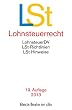 Lohnsteuerrecht: Lohnsteuer-Durchf�hrungsverordnung, Lohnsteuer-Richtlinien und Lohnsteuer-Hinweise: Lohnsteuer-Durchf�hrungsverordnung, ... Rechtsstand: 1. Januar 2013