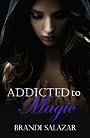 Addicted to Magic (Addicted to Magic, 1)
