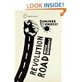 Summer of Unrest: Revolution Road