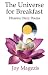 The Universe for Breakfast: Dharma Diary Poems