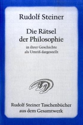 Die R�tsel der Philosophie in ihrer Geschichte als Umri� dargestellt