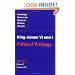 King James VI and I: Political Writings (Cambridge Texts in the History of Political Thought)