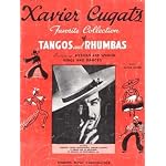 Xavier Cugat's Favorite Collection of Tangos and Rhumbas (Including Mexican & Spanish Songs & Dances) book cover