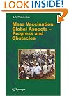 Mass Vaccination: Global Aspects - Progress and Obstacles (Current Topics in Microbiology and Immunology)