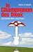 Le champignon des dieux : L'amanite tue-mouches