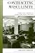 Book Contracting Masculinity: Gender, Class, and Race in a White-Collar Union, 1944-1994 (Canadian Social History Series)