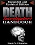 Death Investigator's Handbook: Expanded and Updated Edition