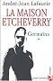 La Maison Etcheverry, tome 1 : Germaina