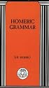 Homeric Grammar (BCP Advanced Language) (BCP Advanced Language)
