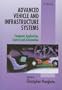 Advanced Vehicle and Infrastructure Systems: Computer Applications, Control and Automation