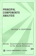 Principal Components Analysis (Quantitative Applications in the Social Sciences)
