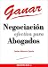 Book Ganar Negociacion Efectiva Para Abogados