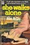 She Walks Alone (Dell Mapback, #430)