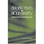 Perspectives on Biodiversity: Valuing Its Role in an Everchanging World