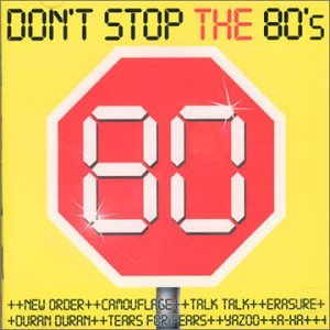CD-Charts  Search : Don't Stop the 80's