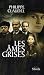Les âmes grises
