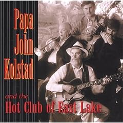 Papa John Kolstad and the Hot Club of East Lake
