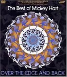 The Best of Mickey Hart: Over the Edge and Back