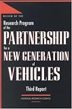 Review of the Research Program of the Partnership for a New Generation of Vehicles: Third Report