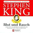 Blut und Rauch. Drei filterlose Storys. Originalh�rbuch