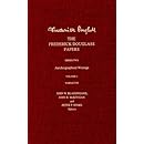 The Frederick Douglass Papers, Series 2: Autobiographical Writings, Vol. 1: Narrative