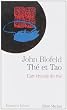 Th� et tao : L'art chinois du th�