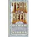Tear in My Beer & Great Country Videos [VHS]