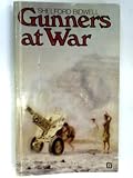Gunners at war : a tactical study of the Royal Artillery in the twentieth century