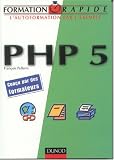Formation Rapide : PHP 5