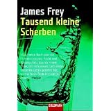 Tausend kleine Scherben.von "James Frey"