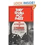They Shall Not Pass: The Autobiography of La Pasionaria (New World Paperbacks)