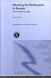 Review Routledge  / Working for McDonald's in Europe: The Unequal Struggle? (Routledge Studies in Employment Relations)