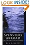 Spinsters Abroad