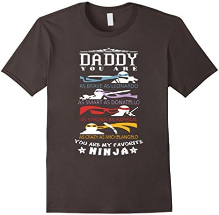 Men's Daddy - You Are My Favorite Ninja T-shirt Medium Asphalt