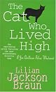 The Cat Who Lived High