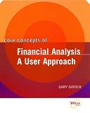 Core Concepts of Financial Analysis: A User Approach