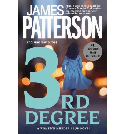 [(3rd Degree)] [by: James Patterson]