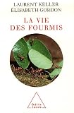 La vie des fourmis