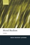 Moral Realism: A Defence