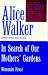 In Search of Our Mother's Gardens (Paperback)