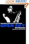Open Sky: Sonny Rollins and His World of Improvisation