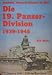 Books : Die 19. Panzer-Division: Bewaffnung, Einsatze, Manner : Einsatz 1941-1945 in Russland (Deutsche Panzerdivisionen im Bild)